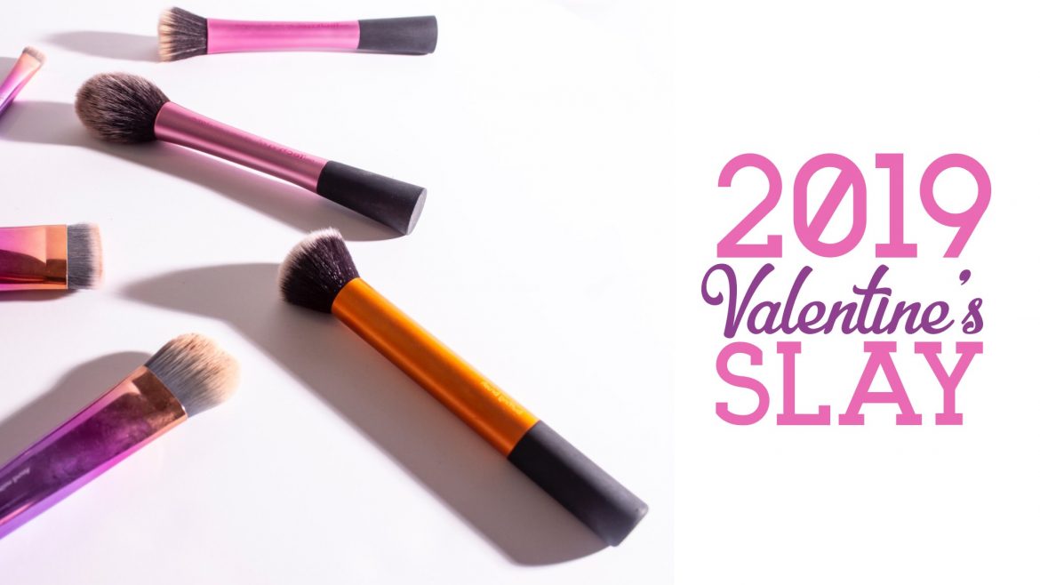 2019 Valentine’s Slay