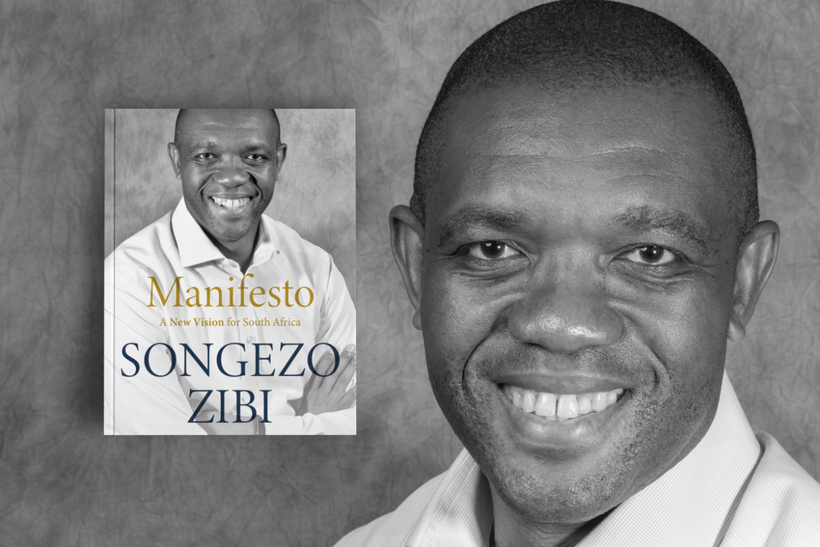 Manifesto: A New Vision for South Africa by Songezo Zibi